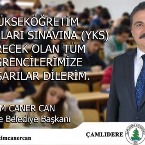 BAŞKANIMIZ, YÜKSEK ÖĞRETİM KURUMLARI SINAVINA GİRECEK ÖĞRENCİLERE BİR MESAJ YAYIMLADI...