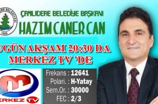 BAŞKANIMIZ MERKEZ TV'YE CANLI YAYIN KONUĞU...