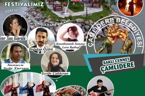 BÜYÜK ÇAMLIDERE FESTİVALİNİN TARİHİ BELLİ OLDU