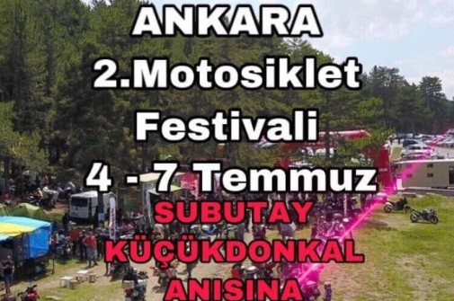 ANKARA 2. MOTOSİKLET FESTİVALİ ÇAMLIDERE’DE YAPILACAK…